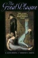 The Great Plague: The Story of London's Most Deadly Year артикул 1345a.