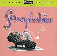 Ultra-Lounge12/Saxophobia артикул 6986b.